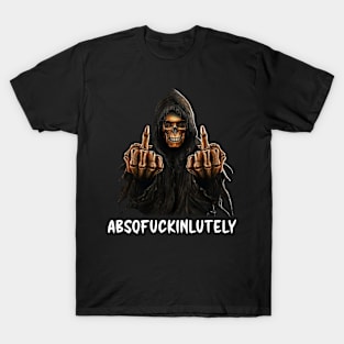 Absofuckinlutely Skeleton T-Shirt